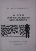 W polu doświadczenia moralności