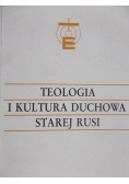 Teologia i kultura duchowa starej Rusi