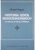 Historia szkół Nowodworskich