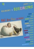 Rozmowy o dzieciństwie