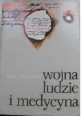 Wojna, ludzie i medycyna