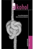 Uzależnienia. Alkohol