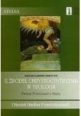 U źródeł Chrystocentryzmu w teologii