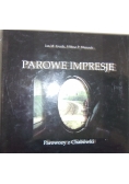 Parowe impresje. Parowozy z Chabówki
