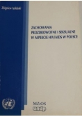 Zachowania prozdrowotne i seksualne w aspekcie HIV/AIDS w Polsce