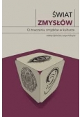 Świat zmysłów