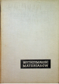 Wytrzymałość materiałów