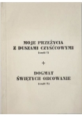Moje przeżycia z duszami czyśćcowymi dogmat świętych obcowanie