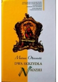 Dwa skrzydła nadziei