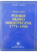 Polskie prawo biblioteczne 1773 - 1990