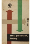 Czas, przestrzeń, kwanty