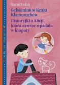 Gelsomino w Kraju Kłamczuchów /Historyjki o Alicji