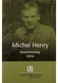 Michael Henry - fenomenolog życia