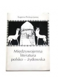 Międzywojenna literatura polsko- żydowska