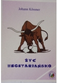 Żyć wegetariańsko