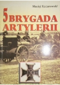 5 Brygada Artylerii