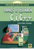 Programowanie  Pamięć w językach C i C plus
