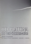 Od Platona do współczesności