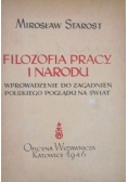 Filozofia pracy i narodu, 1946 r.