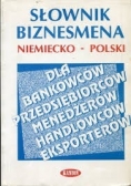 Słownik biznesmena niemiecko - polski