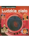 Mała Encyklopedia. Ludzkie ciało