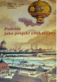 Podróże jako projekt edukacyjny