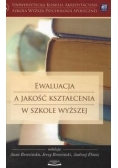 Ewaluacja a jakość kształcenia w szkole wyższej