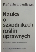 Nauka o szkodnikach roślin uprawnych