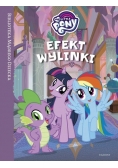 My Little Pony Efekt wylinki