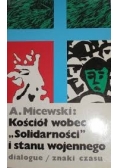 Kościół wobec "Solidarności" i stanu wojennego