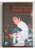The Torment of Buddy Rich. A Biography