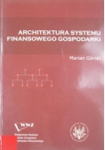 Architektura systemu finansowego gospodarki