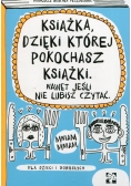 Książka dzięki której pokochasz książki