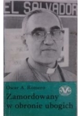 Zamordowany w obronie ubogich