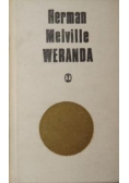 Herman Melville Weranda i inne równie prawdziwe opowieści
