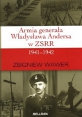 Armia generała Władysława Andersa w ZSRR 1941 1942