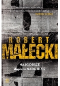 Najgorsze dopiero nadejdzie