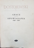 Gracz. Opowiadania 1862-1869