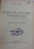 Echa klasyczne, 1923 r.