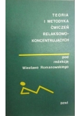 Teoria i metodyka ćwiczeń relaksowo koncentracyjnych
