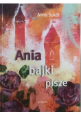 Ania bajki pisze