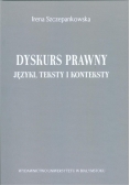 Dyskurs prawny języki teksty i konteksty