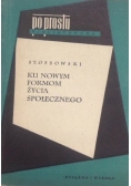 Ku nowym formom życia społecznego