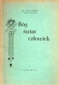 Bóg świat człowiek, 1947 r.