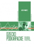 Dziecko podkarpackie Standardy rozwojowe wysokości i masy ciała