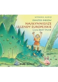 Najsłynniejsze legendy europejskie