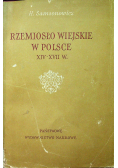 Rzemiosło wiejskie w Polsce XIV XVII w