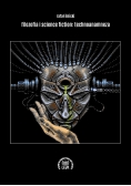 Filozofia i science fiction Technoanamneza