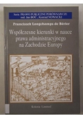 Współczesne kierunki w nauce prawa administracyjnego na Zachodzie Europy
