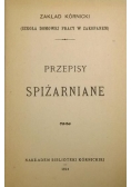 Przepisy Spiżarniane 1914 r.